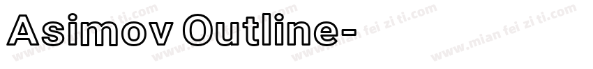 Asimov Outline字体转换